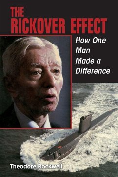 The Rickover Effect - Rockwell, Estate Of Theodore The Rickover Effect - Rockwell, Estate Of Theodore