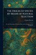 The Origin of Species by Means of... - Bild 1