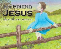 My Friend Jesus My Friend Jesus
