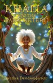 Khalia and the Paut Neteru Khalia and the Paut Neteru