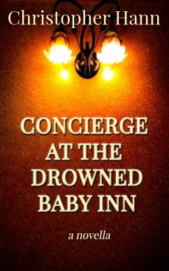 Cover Concierge at the Drowned Baby Inn