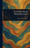 Letters From Switzerland Letters From Switzerland