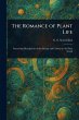 The Romance of Plant Life - Bild 1