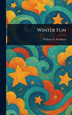 Winter Fun - Stoddard, William O