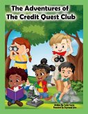 The Adventures of The Credit Quest Club The Adventures of The Credit Quest Club