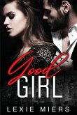Good Girl Good Girl