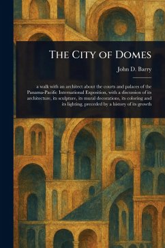 The City of Domes - Barry, John D (John Daniel) The City of Domes - Barry, John D (John Daniel)