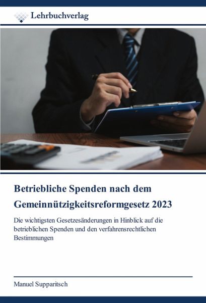 Betriebliche Spenden nach dem Gemeinnützigkeitsreformgesetz 2023