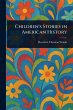 Children's Stories in American History - Bild 1