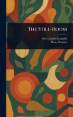 The Still-Room The Still-Room