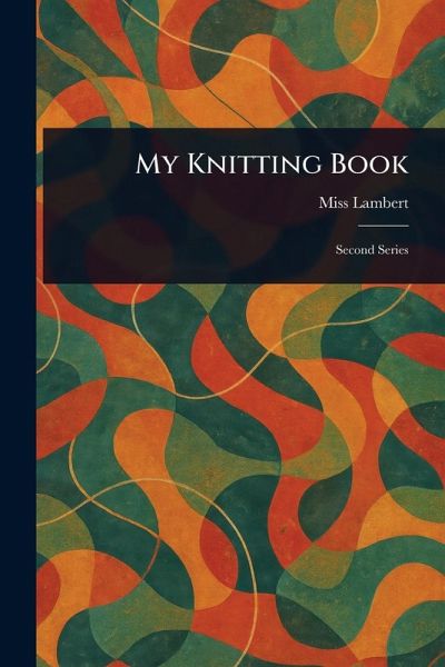 My Knitting Book My Knitting Book