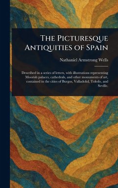 The Picturesque Antiquities of Spain Cover The Picturesque Antiquities of Spain