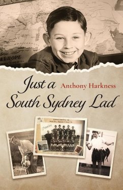 Just a South Sydney Lad - Harkness, Anthony