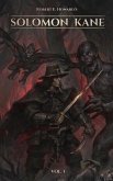 Robert E. Howard's Solomon Kane (Vol 1, Illustrated) Robert E. Howard's Solomon Kane (Vol 1, Illustrated)