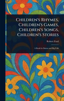 Cover Children's Rhymes, Children's Games, Children's Songs, Children's Stories