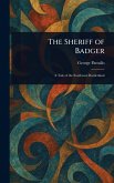 The Sheriff of Badger