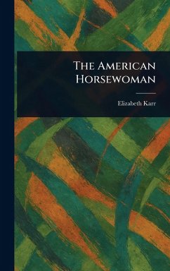 The American Horsewoman Cover The American Horsewoman