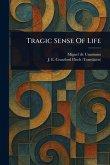 Tragic Sense Of Life Tragic Sense Of Life
