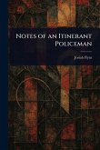 Notes of an Itinerant Policeman Notes of an Itinerant Policeman