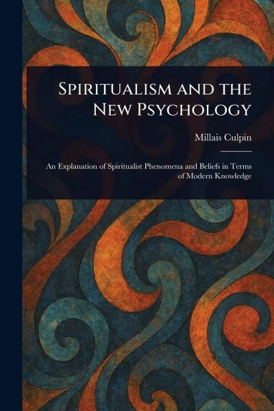 Spiritualism and the New Psychology
