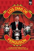 Los Días de Ferguson Los Días de Ferguson