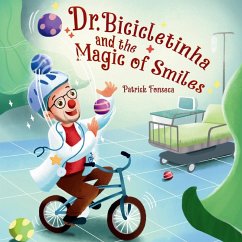 Cover Dr. Bicicletinha and the Magic of Smiles