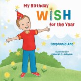 My Birthday Wish for the Year My Birthday Wish for the Year