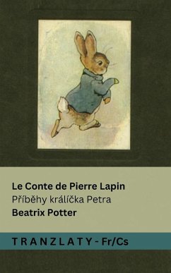Cover Le Conte de Pierre Lapin / P¿íb¿hy Králí¿ka Petra