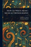 How to Write Music