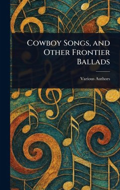 Cover Cowboy Songs, and Other Frontier Ballads