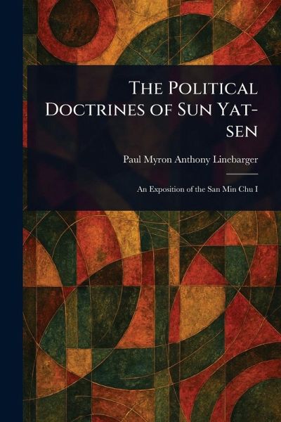 The Political Doctrines of Sun Yat-sen