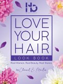 Love Your Hair Look Book Love Your Hair Look Book