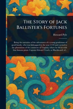 Cover The Story of Jack Ballister's Fortunes