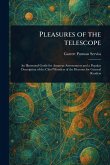 Pleasures of the Telescope Pleasures of the Telescope