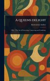 A Queens Delight