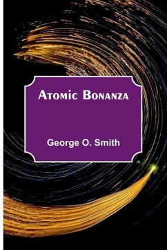 Atomic Bonanza Cover Atomic Bonanza