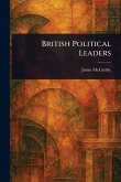 British Political Leaders British Political Leaders