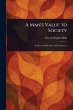 A Man's Value to Society - Bild 1