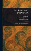 The Bible and Polygamy The Bible and Polygamy