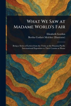 Cover What We Saw at Madame World's Fair