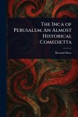 The Inca of Perusalem