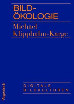 Bildökologie - Klipphahn-Karge, Michael