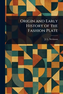 Cover Origin and Early History of the Fashion Plate