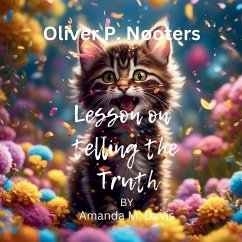 Oliver P. Nooters Lesson on Telling the Truth - Davis, Amanda M.