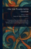 On the Plains With Custer