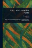The Lady and Her Horse The Lady and Her Horse