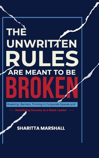 The Unwritten Rules Are Meant To Be Broken The Unwritten Rules Are Meant To Be Broken