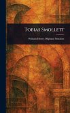 Tobias Smollett Tobias Smollett