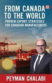 From Canada to the World From Canada to the World