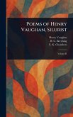 Poems of Henry Vaughan, Silurist Poems of Henry Vaughan, Silurist